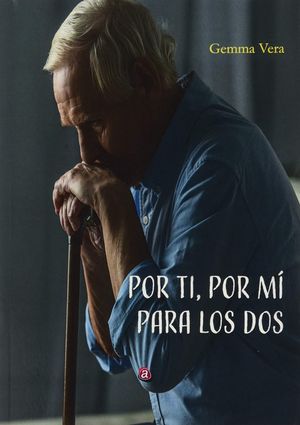 POR TÍ, POR MÍ, PARA LOS DOS