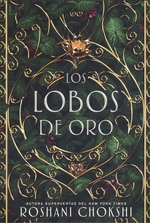 LOS LOBOS DE ORO