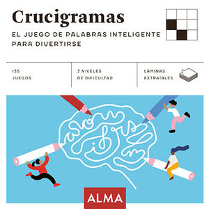 CRUCIGRAMAS. EL JUEGO DE PALABRAS INTELIGENTE PARA DIVERTIRSE