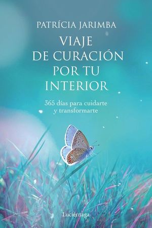 VIAJE DE CURACIÓN POR TU INTERIOR