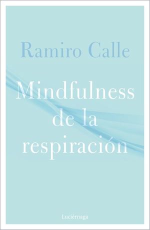 MINDFULNESS DE LA RESPIRACIÓN