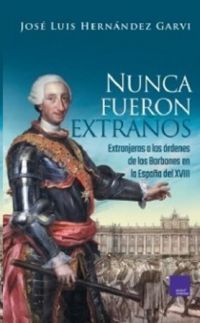 NUNCA FUERON EXTRAÑOS