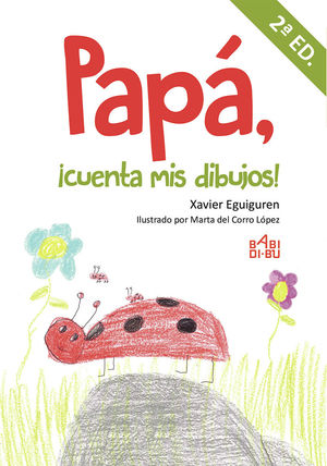 PAPÁ, ¡CUENTA MIS DIBUJOS!