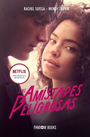 LAS AMISTADES PELIGROSAS. EL LIBRO DE LA PELÍCULA