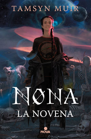 NONA LA NOVENA (SAGA TUMBA SELLADA 3)