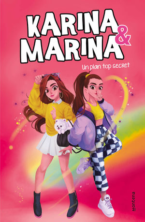 KARINA & MARINA (6) UN PLAN TOP SECRET