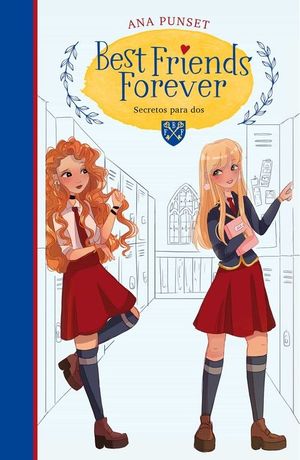 SECRETOS PARA DOS (BEST FRIENDS FOREVER 2)