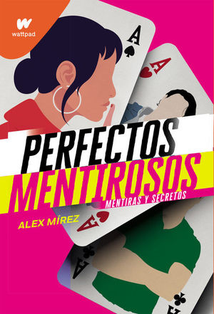 PERFECTOS MENTIROSOS