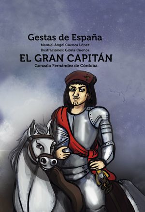 GRAN CAPITAN GONZALO FERNANDEZ DE CORBODA