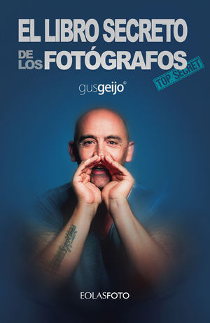 LIBRO SECRETO DE LOS FOTOGRAFOS