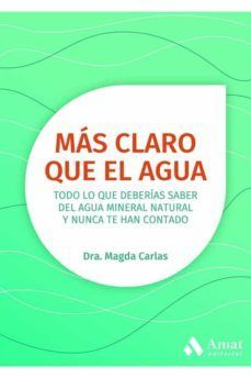 MÁS CLARO QUE EL AGUA