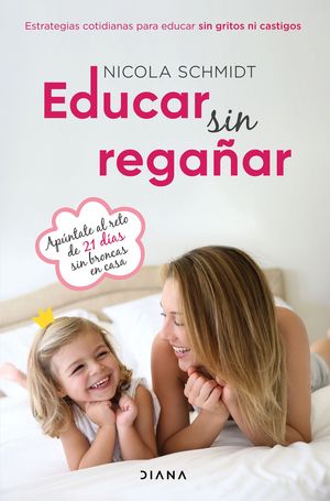 EDUCAR SIN REGAÑAR