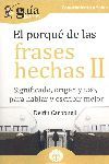 GU¡ABURROS EL PORQUÉ DE LAS FRASES HECHAS I