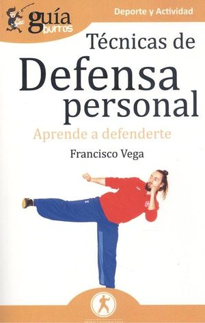 GU¡ABURROS TÉCNICAS DE DEFENSA PERSONAL