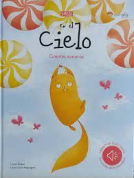 EN EL CIELO.CUENTOS SONOROS. EDIC. ILUSTRADO (ESPAÑOL)