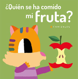 QUIÉN SE HA COMIDO MI FRUTA?