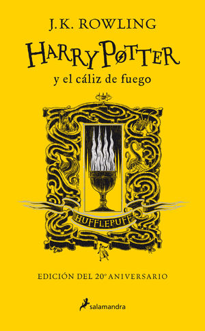 HARRY POTTER Y EL CÁLIZ DE FUEGO (EDICIÓN HUFFLEPUFF DEL 20º ANIV