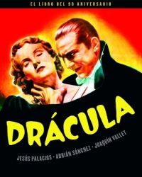 DRACULA. EL LIBRO DEL 90 ANIVERSARIO