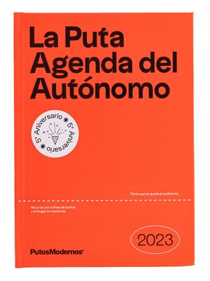 PUTA AGENDA AUTONOMO 2023 PUTOSMODERNOS