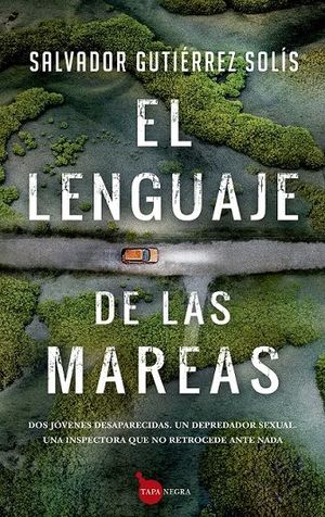 LENGUAJE DE LAS MAREAS, EL