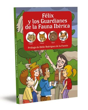 FÉLIX Y LOS GUARDIANES FAUNA IBERICA