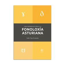 UNA INTRODUCCION A LA FONOLOXIA ASTURIAN