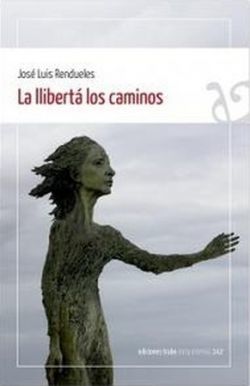 LA LLIBERTA LOS CAMINOS