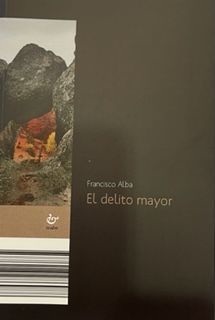 EL DELITO MAYOR