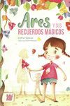 ARES Y SUS RECUERDOS MÁGICOS