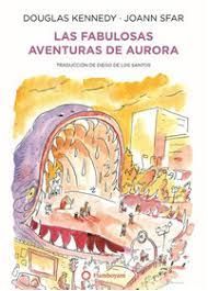 FABULOSAS AVENTURAS DE AURORA, LAS