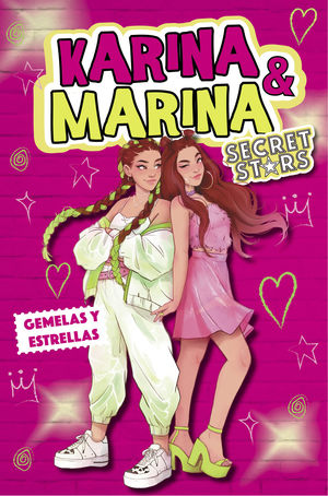 KARINA & MARINA SECRET STARS (1) GEMELAS Y ESTRELLAS