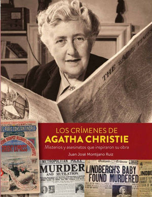 LOS CRIMENES DE AGATHA CHRISTIE MISTERIOS Y ASESINATOS QUE