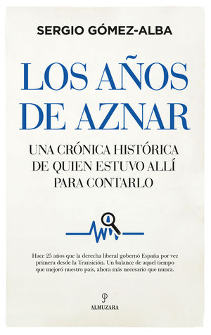 AÑOS DE AZNAR, LOS