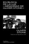 EN BUSCA DE LA LUZ. MEMORIAS DE OLIVE STONE.