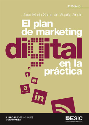 PLAN DE MARKETING DIGITAL EN LA PRACTICA 4'ED