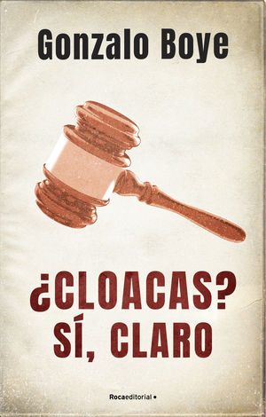 ¿CLOACAS SÍ, CLARO