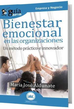 BIENESTAR EMOCIONAL EN LAS ORGANIZACIONES