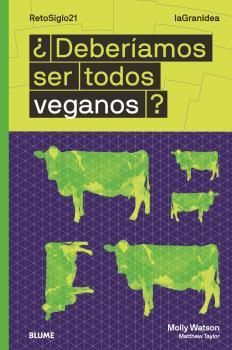 DEBERIAMOS DE SER TODOS VEGANOS?