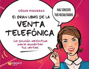 EL GRAN LIBRO DE LA VENTA TELEFONICA