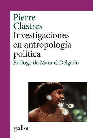 INVESTIGACIONES EN ANTROPOLOGÍA POLÍTICA