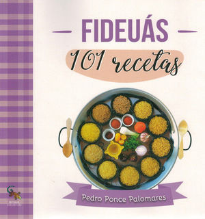 FIDEUÁS. 101 RECETAS