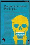 POETAS DEL CRIMEN. POR LA PAZ