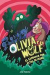 OLIVIA WOLF. EL SÁNDWICH CON EXTRA DE MOHO Nº1
