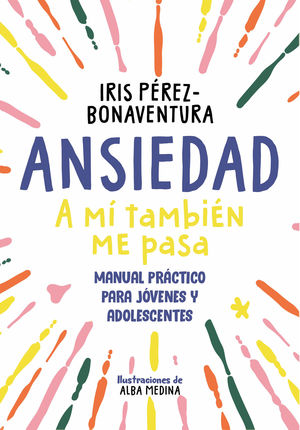 MANUAL DE ANSIEDAD PARA JÓVENES Y ADOLES