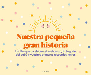 NUESTRA PEQUEÑA GRAN HISTORIA