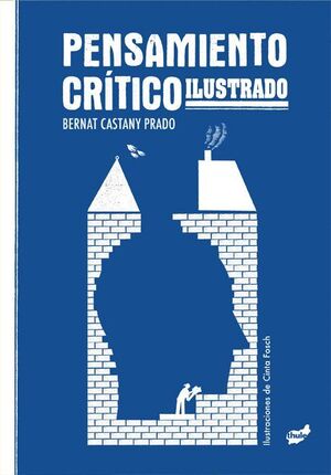 PENSAMIENTO CRÍTICO ILUSTRADO