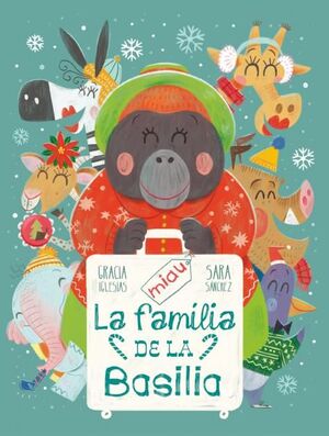 LA FAMÍLIA DE LA BASILIA