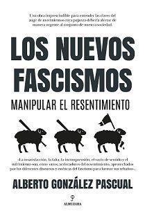 NUEVOS FASCISMOS, LOS