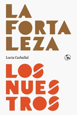 FORTALEZA/LOS NUESTROS