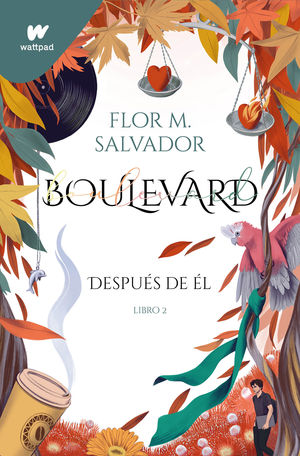 BOULEVARD (LIBRO 2). DESPUES DE EL.